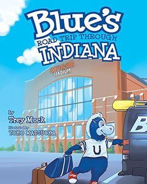 portada Blue's Road Trip Through Indiana