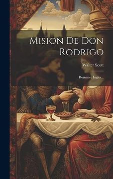 portada Mision de don Rodrigo: Romance Ingles.