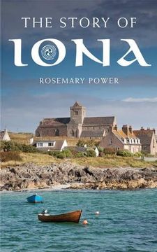 portada The Story of Iona: An illustrated history and guide