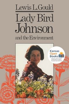 portada Lady Bird Johnson and the Environment (en Inglés)