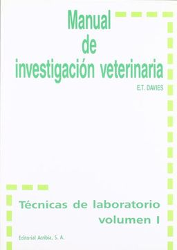 portada Manual de Investigación Veterinaria. Técnicas de Laboratorio Volumen i