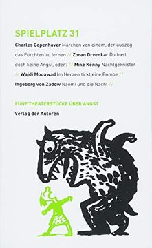 portada Spielplatz 31: Fünf Theaterstücke Über Angst (in German)