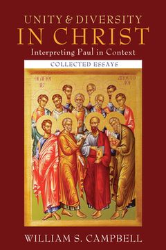 portada Unity and Diversity in Christ: Interpreting Paul in Context (en Inglés)