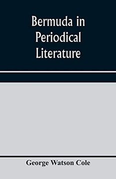 portada Bermuda in Periodical Literature, With Occasional References to Other Works. A Bibliography (en Inglés)