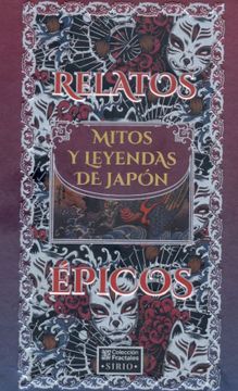 portada Relatos Épicos. Mitos y Leyendas de Japón / pd.