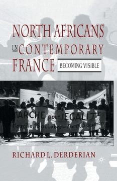 portada North Africans in Contemporary France: Becoming Visible