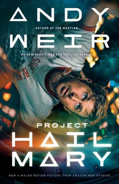 Project Hail Mary (Movie Tie-In): A Novel (en Inglés)