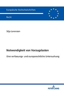 portada Notwendigkeit von Vorzugslasten; Eine Verfassungs- und Europarechtliche Untersuchung (6183) (Europäische Hochschulschriften Recht) (en Alemán)