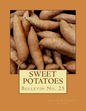 portada Sweet Potatoes: Bulletin No. 25 (en Inglés)