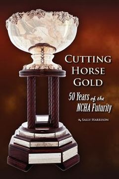 portada cutting horse gold (en Inglés)