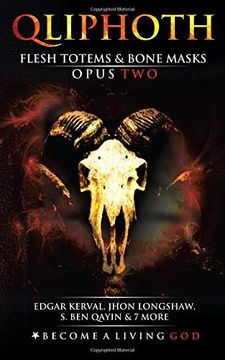 portada Flesh Totems & Bone Masks: Opus two (Qliphoth) (en Inglés)