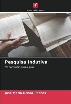 portada Pesquisa Indutiva: Do Particular Para o Geral (en Portugués)