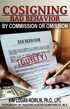 portada Cosigning Bad Behavior by Commission or Omission (en Inglés)