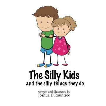 portada The Silly Kids: and the silly things they do