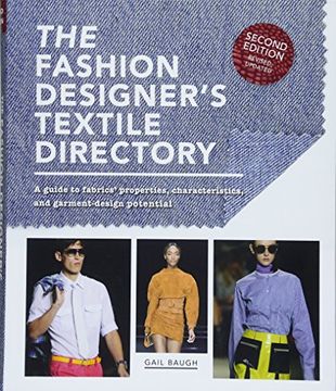 portada The Fashion Designer's Textile Directory: A Guide to Fabrics' Properties, Characteristics, and Garment-Design Potential (en Inglés)