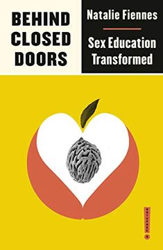 portada Behind Closed Doors: Sex Education Transformed (Outspoken) (en Inglés)