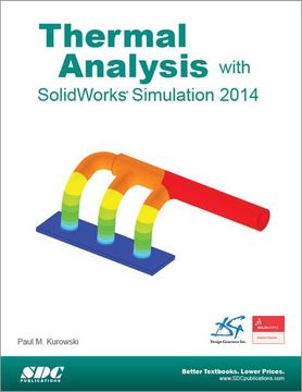 portada Thermal Analysis With Solidworks Simulation 2014 (in English)