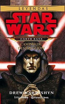 portada Star Wars Darth Bane Camino de Destrucciï¿ ½N (Novela) (in Spanish)