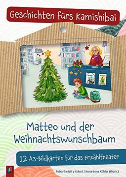 portada Matteo und der Weihnachtswunschbaum: 12 A3-Bildkarten für das Erzähltheater. 4-10 Jahre (Geschichten Fürs Kamishibai)