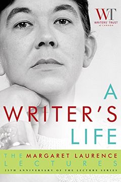portada A Writer's Life: The Margaret Laurence Lectures (en Inglés)
