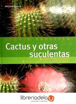 portada Cactus y Otras Suculentas (in Spanish)