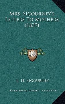 portada mrs. sigourney's letters to mothers (1839) (in English)