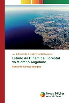 portada Estudo da Dinâmica Florestal do Miombo Angolano: Mediante Geotecnologias