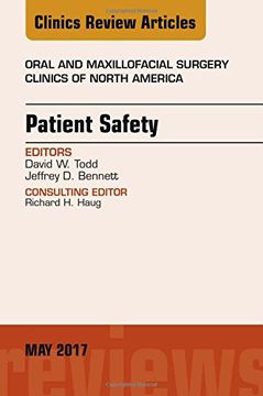 portada Patient Safety, An Issue of Oral and Maxillofacial Clinics of North America, 1e (The Clinics: Surgery)