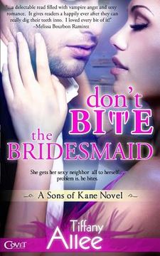 portada Don't Bite the Bridesmaid (en Inglés)