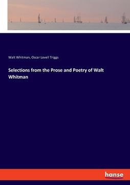 portada Selections from the Prose and Poetry of Walt Whitman (en Inglés)