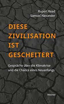 portada Diese Zivilisation ist Gescheitert: Gespräche Über die Klimakrise (en Alemán)