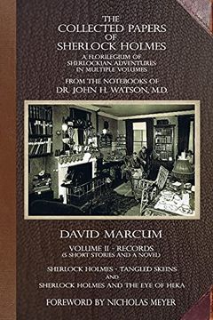 portada The Collected Papers of Sherlock Holmes - Volume 2: A Florilegium of Sherlockian Adventures in Multiple Volumes (2) (in English)