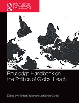 portada Routledge Handbook on the Politics of Global Health (en Inglés)
