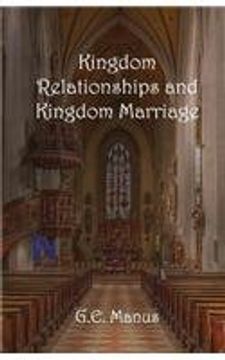 portada Kingdom Relationships and Kingdom Marriage