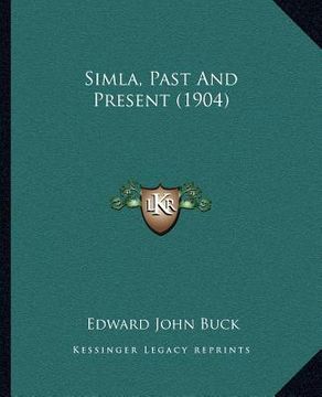 portada simla, past and present (1904) (en Inglés)