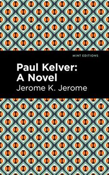 portada Paul Kelver: A Novel (Mint Editions)