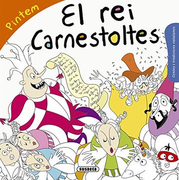 portada El rei Carnestoltes (Contes i tradicions catalanes colorir)