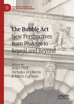 portada The Bubble ACT: New Perspectives from Passage to Repeal and Beyond (in English)