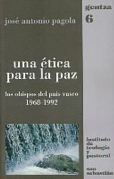 portada Una Etica Para la paz (Gentza) (in Spanish)