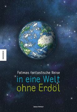 portada Fatimas Fantastische Reise in Eine Welt Ohne Erdöl; Deutsch (en Alemán)