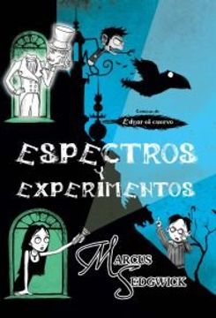 portada Espectros y Experimentos = Ghost and Gadgets (in Spanish)