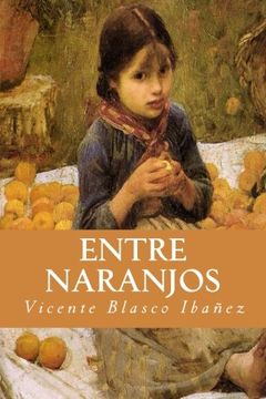portada Entre Naranjos (Spanish Edition)