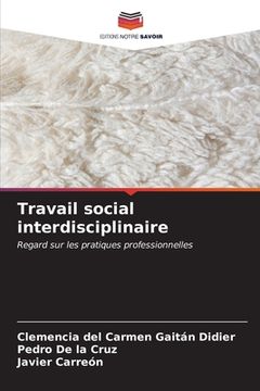 portada Travail social interdisciplinaire (en Francés)