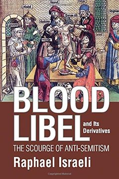 portada Blood Libel and Its Derivatives: The Scourge of Anti-Semitism (in English)