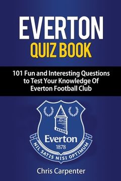 portada Everton Quiz Book (en Inglés)
