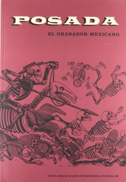 portada Posada. El Grabador Mexicano (in Spanish)