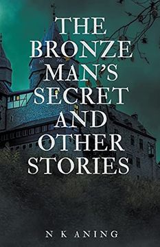 portada The Bronze Man'S Secret and Other Stories (en Inglés)