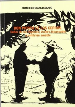 portada Don Picoco de los Cerros.: Señor de los fogones, viajero incansable y anfitrión amable (in Spanish)