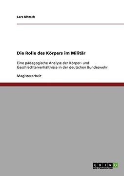 portada Die Rolle des Körpers im Militär (German Edition)