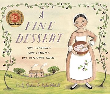 portada A Fine Dessert: Four Centuries, Four Families, one Delicious Treat (in English)